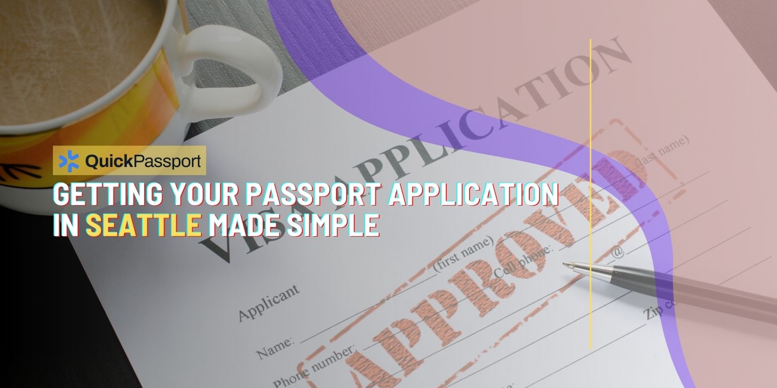 Seattle passport application