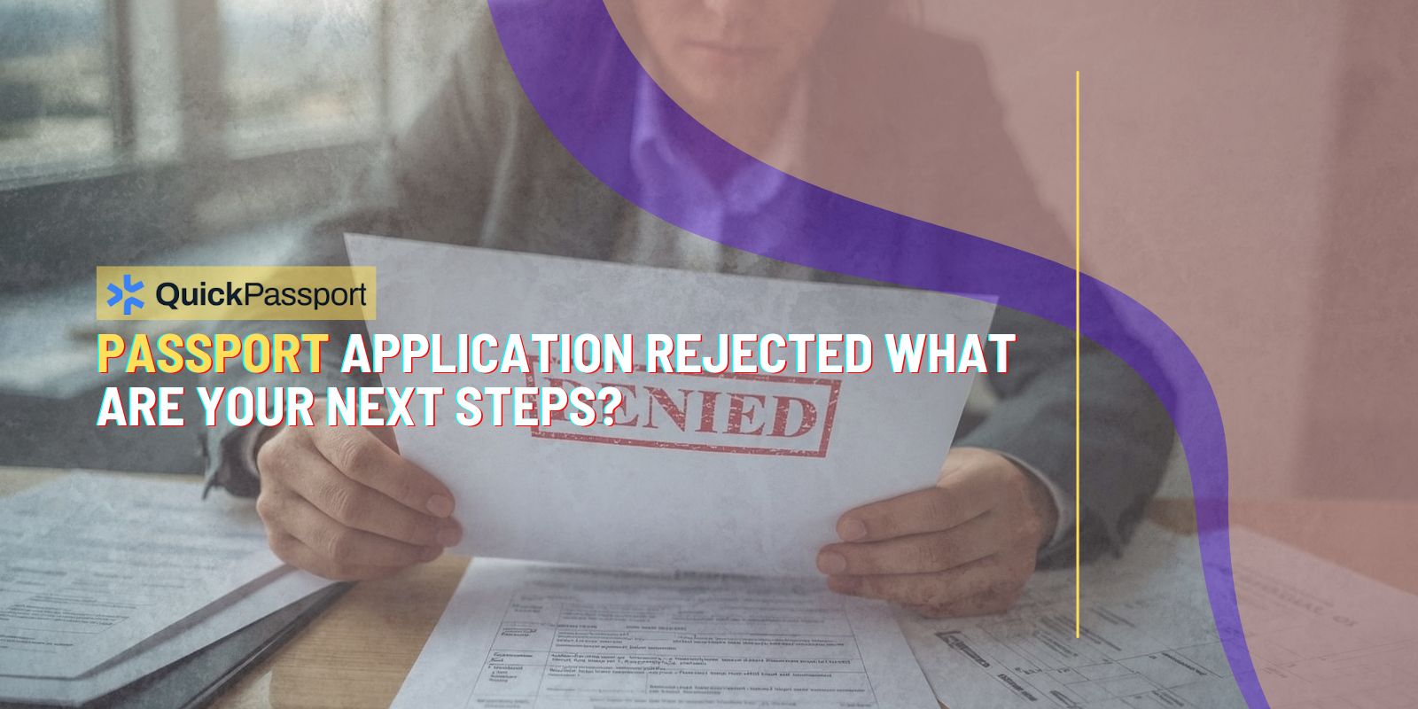 passport application rejected what to do next